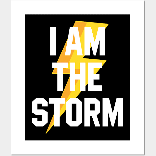 I Am The Storm Wall Art by MilotheCorgi